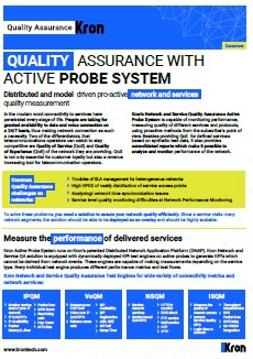 QUALITY ASSURANCE WITH ACTIVE PROBE SYSTEM